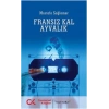 Fransız Kal Ayvalık