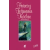 Fransız Teğmenin Kadını