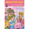 Fulya’nın Bebekleri