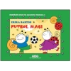 Futbol Maçı 27 - Uğurböceği Sevecen ile Salyangoz Tomurcuk