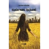 Gaia’nın İşçileri