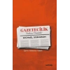 Gazetecilik Neden Önemli