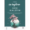 Geç Kaldım