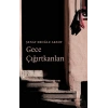 Gece Çığırtkanları