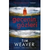Gecenin Gözleri