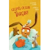 Geçmiş Olsun Tarçın!