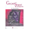 Geçmiş Şimdi Olduğunda