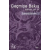 Geçmişe Bakış