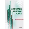 Geçmişten Geleceğe Borsa