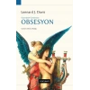 Geçmişten Günümüze Obsesyon