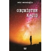 Geçmişten Kaçış