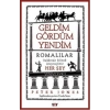 Geldim Gördüm Yendim