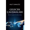 Gelecek Çalışmaları