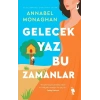 Gelecek Yaz Bu Zamanlar