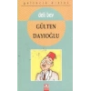 Gelincik Dizisi - Deli Bey