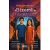 Genç Kalemlerden Gizemli Maceralar