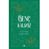Genç Kalınız