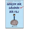 Gerçek Bir Dahinin Bir Yılı