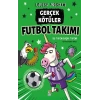 Gerçek Kötüler Futbol Takımı