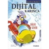 Gerçeklerin Peşinde 2 - Dijital Karınca