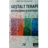 Geştalt Terapi Bütünleşmek Ve Büyümek