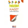 Geziyorum, Görüyorum Üretimden Tüketime - Kağıt