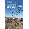 Gıdanın Politik Ekolojisi