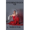 Göğsümdeki Virüsün Adı