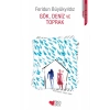 Gök, Deniz ve Toprak