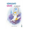Gökkuşağı Çiçeği