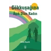 Gökkuşağına Aşık Olan Kadın