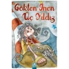 Gökten İnen Üç Yıldız
