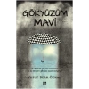 Gökyüzüm Mavi