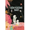 Gökyüzüne Bak !
