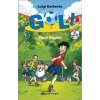 Gol! - Final Rüyası (Ciltli)