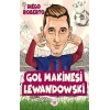 Gol Makinesi Lewandowski