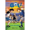Gol! - Zorlu Mücadele (Ciltli)
