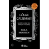 Gölge Çalışması
