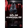 Gölge Kardeşliği