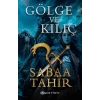 Gölge ve Kılıç