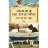 Gölgeler ve Hayaller Şehrinde