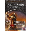 Gölgelerin Efendisi 10 - Nihon - Ja İmparatoru