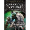 Gölgelerin Efendisi İlk Yıllar 2 - Hackham Çayırı Savaşı