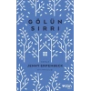 Gölün Sırrı