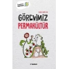 Görevimiz Permakültür