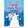 Gor.Güm/ Püsküllü Canavar Belası