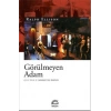 Görülmeyen Adam - İLETİŞİM
