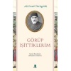 Görüp İşittiklerim