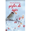 Gözler de Üşür