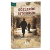 Gözlerimi İstiyorum